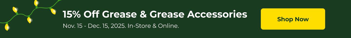 15% Off Grease & Grease Accessories