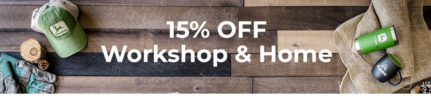 15% off workshop and home